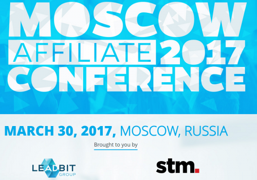 Affiliates are taking over MOSCOW – Event hosted by the STM Forum and Leadbit.